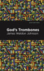 God's Trombones: Seven Negro Sermons in Verse