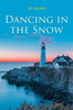 Dancing In The Snow