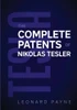 Tesla : The Complete Patents of Nikolas Tesla