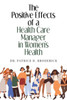 The Positive Effects of a Health Care Manager in Women's Health