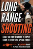 Long Range Shooting: An Illustrated Manual