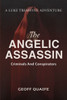 The Angelic Assassin: Criminals and Conspirators