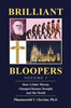 Brilliant Bloopers