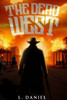 The Dead West