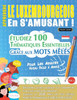 Apprendre Le Luxembourgeois En s'Amusant - Pour Les Adultes: Niveau Facile À Avancé - Étudiez 100 Thématiques Essentielles Grâce Aux Mots Mêlés - Vol.