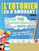 Apprendre l'Estonien En s'Amusant - Pour Les Débutants: Niveau Facile Et Intermédiaire - Étudiez 100 Thématiques Essentielles Grâce Aux Mots Mêlés - V