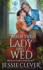 When the Lady Must Wed