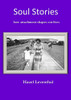 Soul Stories : How Attachment Shapes Our Lives