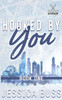 Hooked By You: Best Friend's Sister Sports Romance