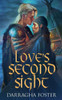 Love's Second Sight