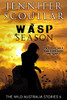 Wasp Season : The Wild Australia Stories Book 6