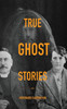 True Ghost Stories