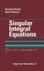 Singular Integral Equations