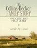 The Collins-Decker Family Story - 9781716868702