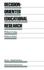 Decision-Oriented Educational Research
