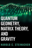 Quantum Geometry, Matrix Theory, and Gravity