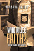 Who Killed Faith? : A Stratton and Davis Mystery