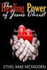 The Healing Power of Jesus Christ