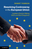 Resolving Controversy in the European Union: Legislative Decision-Making Before and After Enlargement