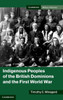 Indigenous Peoples of the British Dominions and the First World War