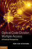 Optical Code Division Multiple Access