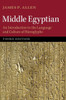 Middle Egyptian: An Introduction to the Language and Culture of Hieroglyphs