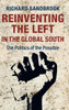 Reinventing the Left in the Global South