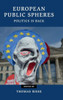 European Public Spheres