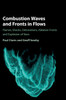 Combustion Waves and Fronts in Flows