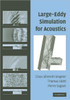 Large-Eddy Simulation for Acoustics