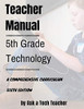 5th Grade Technology : A Comprehensive Curriculum