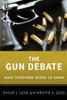 The Gun Debate: What Everyone Needs To Know�