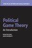 Political Game Theory: An Introduction