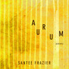 Aurum: Poems (Volume 85) (Sun Tracks)