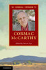 The Cambridge Companion to Cormac McCarthy