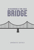 An Occurrence at Owl Creek Bridge - 9781800606951