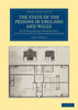 The State of the Prisons in England and Wales: With Preliminary Observations and an Account of Some Foreign Prisons