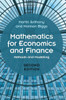 Mathematics for Economics and Finance: Methods and Modelling