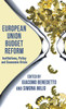European Union Budget Reform: Institutions, Policy and Economic Crisis