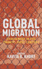 Global Migration: Challenges in the Twenty-First Century