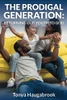 The Prodigal Generation: Returning Our Youth to God