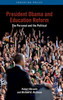 President Obama and Education Reform: The Personal and the Political