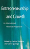 Entrepreneurship and Growth: An International Historical Perspective