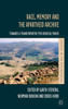 Race, Memory and the Apartheid Archive: Towards a Transformative Psychosocial PRAXIS