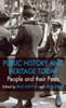 People and Their Pasts: Public History Today