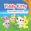 The Adventures of Yiddy Kitty : Yiddy Makes Friends