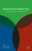 Democracy in Practice: Ceremony and Ritual in Parliament