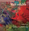 Walk with Me : The Poetry of Sharon Canfield Dorsey
