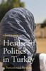 Headscarf Politics in Turkey: A Postcolonial Reading