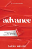 Advance : Living Unstuck and Moving Forward in Faith